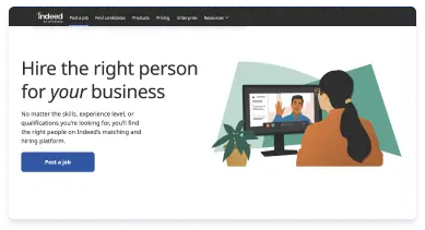 Contrate a pessoa certa para sua empresa. Sejam quais forem as competências, o nível de experiência ou as qualificações que esteja buscando, você encontrará a pessoa ideal na plataforma de correspondência e contratação do Indeed.
